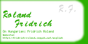 roland fridrich business card